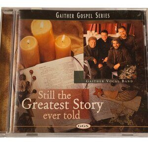 Gaither Gospel Series Still The Greatest Story Ever Told CD Vocal Ban 1998
